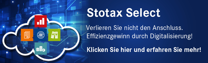 Stotax Select - Effizienz durch Digitalisierung